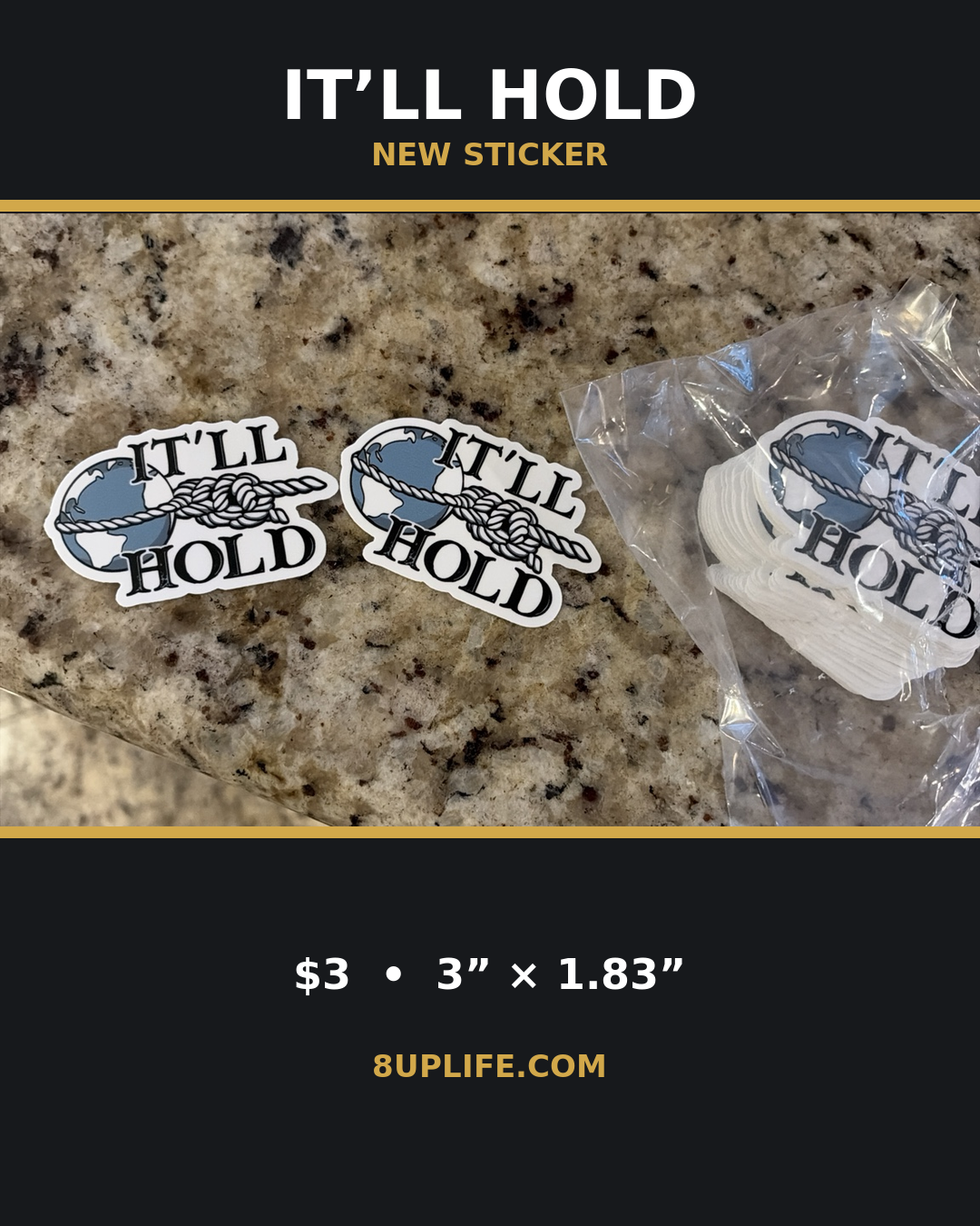 It’ll Hold sticker by 8Up Life